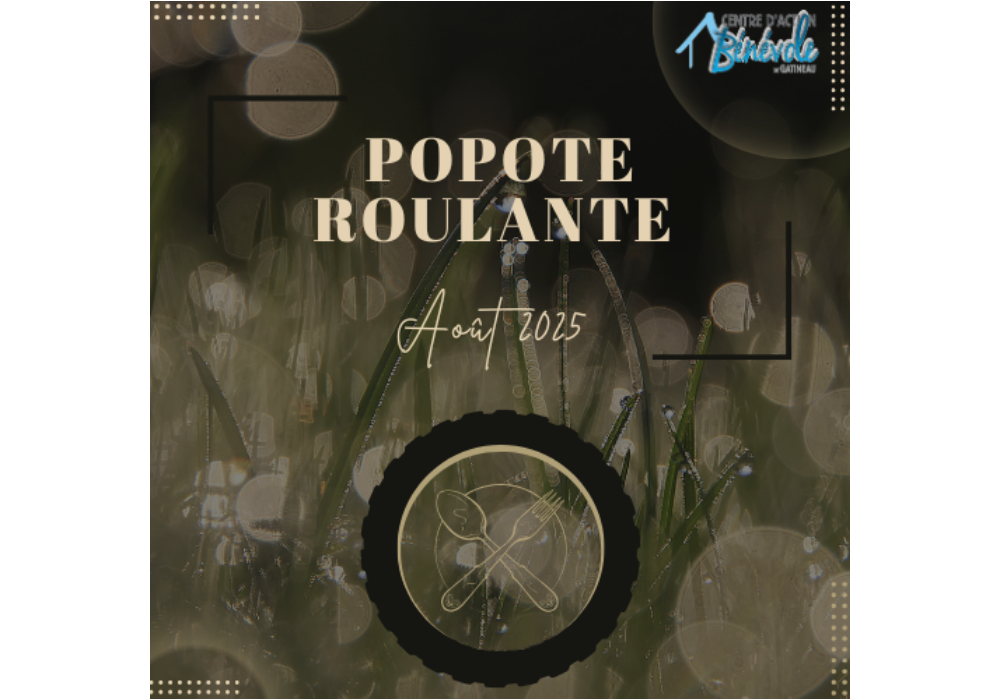MENU DE LA POPOTE ROULANTE POUR LE MOIS D’AOÛT 2025